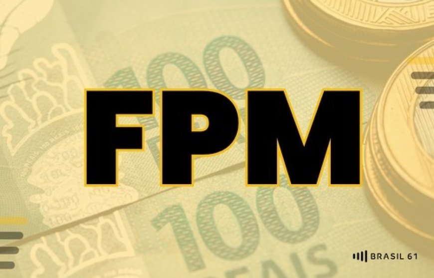 Após duas quedas consecutivas, FPM volta a crescer; prefeituras partilham R$ 4,8 bilhões na terça-feira(30)