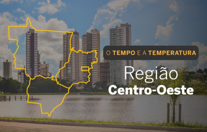 PREVISÃO DO TEMPO: domingo (28) com tempo aberto em grande parte do Centro-Oeste