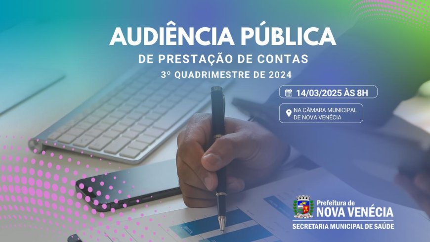 Secretaria de Saúde realiza Audiência Pública de Prestação de Contas em Nova Venécia