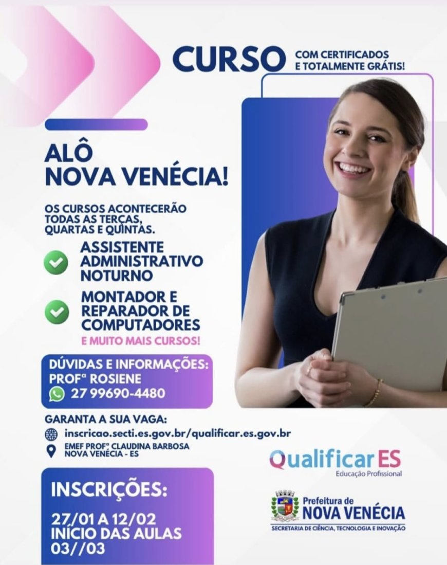 Prefeitura e Qualificar ES abrem inscrições para cursos gratuitos em Nova Venécia
